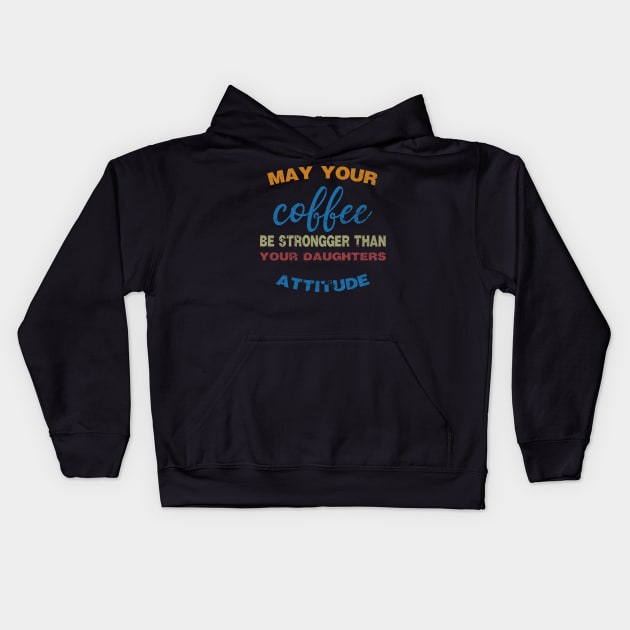 COFFEE BE STRONGER Kids Hoodie by AdelaidaKang